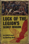 Luck of the Legion's Secret Mission 1956
