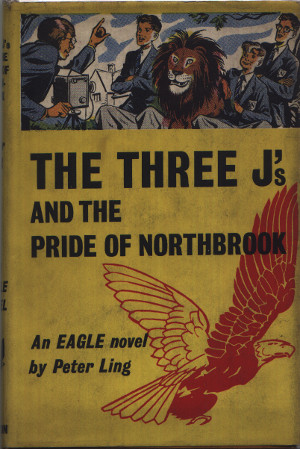 The_Three J's and the Pride of Northbrook, An Eagle Novel, 1957